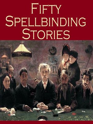 cover image of Fifty Spellbinding Stories
